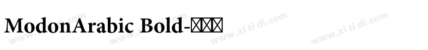 ModonArabic Bold字体转换